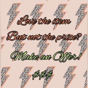 Offers are welcome! Don’t be shy :) We happily consider all offers!